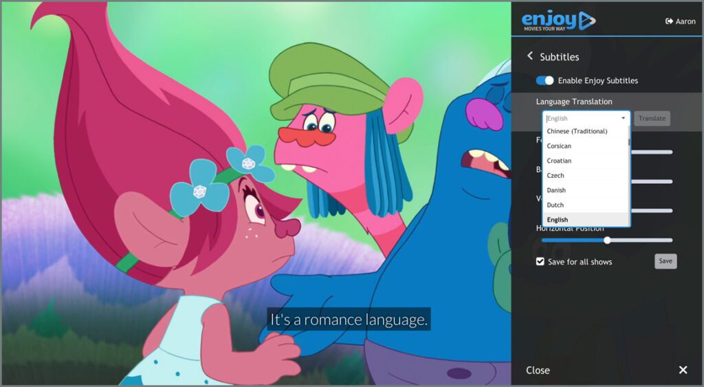 Enjoy filters using the Trolls animated series as an example of subtitle translations.